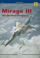 Mirage III: Iai Nesher/Dagger 8366148475 Book Cover