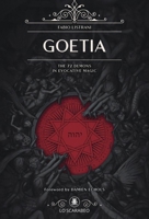 Goetia: The 72 Demons in Evocative Magic 0738785539 Book Cover