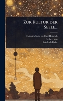 Zur Kultur der Seele... (German Edition) 1024939766 Book Cover