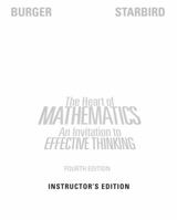 The Heart of Mathematics:(An Invitation to Effective Thinking) Fourth Edition, Instructor's Edition (The Heart of Mathematics: 1118371046 Book Cover