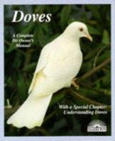 Doves (Complete Pet Owner's Manuals) 0812018559 Book Cover