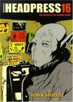 Headpress 16: Human Gargoyles (Headpress) 1900486024 Book Cover