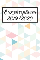 Erzieherplaner 2019 / 2020: Erzieherplaner 2019 2020 - Terminkalender A5, Kindergarten & Kita Planer, Kalender 1686542062 Book Cover