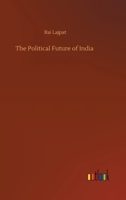 The Political Future of India 9386423898 Book Cover
