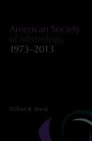 History of the American Society of Missiology, 1973-2013 0936273526 Book Cover