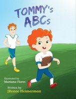 Tommy's ABCs 1732418675 Book Cover