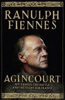 Agincourt: The Fight for France 1444792083 Book Cover