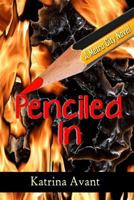 Penciled In 0692480684 Book Cover