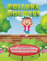Brianna Bounces B09HQY2LW4 Book Cover