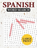 Large Print Spanish Word Search: Spanish Word Search Books for Adults Large Print. B�squeda de Palabras Para Adultos B084DH8HR5 Book Cover