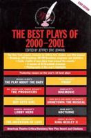 The Best Plays of 2000-2001: The Otis Guernsey/Burns Mantle Theatre Yearbook (Best Plays) 0879109688 Book Cover