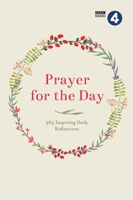 Prayer for the Day Volume I: 365 Inspiring Daily Reflections 1780288557 Book Cover