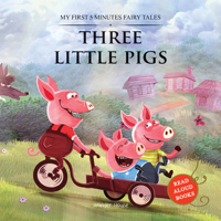 My first 5 minutes Fairy tale Three little pigs: books for children 9388144791 Book Cover
