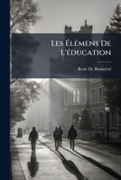 Les Élémens De L'éducation 1144197775 Book Cover