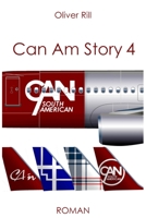 Can Am Story 4: Can South 173111690X Book Cover