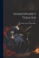 Shakespeare's Theater 1022210998 Book Cover
