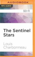 The Sentinel Stars 1536646016 Book Cover