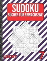 Sudoku Bücher für Erwachsene leicht: 200 Sudokus von easy mit Lösungen Für Erwachsene,Kinder (German Edition) B086L7C6B2 Book Cover