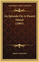 An Episode On A Desert Island 1164569627 Book Cover