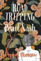 Road Tripping with Pearl Nash 1743058438 Book Cover