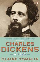 Charles Dickens: A Life 0670917672 Book Cover