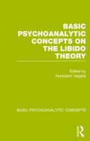 Basic psychoanalytic concepts on the libido theory, 0950714631 Book Cover