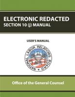 Electronic Redacted Section 10(j) Manual 1479212504 Book Cover