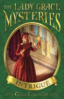 Intrigue (Lady Grace Mysteries) 1862304181 Book Cover