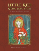 Little Red Riding Hood Story 1528920503 Book Cover