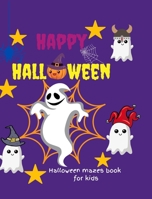 Halloween mazes book for kids 1006005749 Book Cover