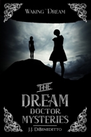Waking Dream 1490938842 Book Cover