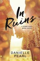 In Ruins 1455568333 Book Cover