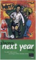 Always next year no. 4 (Season 2001-2002) 0954013441 Book Cover