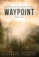 Waypoint 1732507104 Book Cover