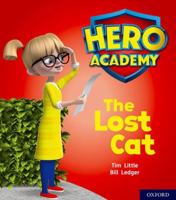 Hero Academy: Oxford Level 1, Lilac Book Band: The Lost Cat 0198415834 Book Cover