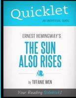 Quicklet - The Sun Also Rises 1614641498 Book Cover