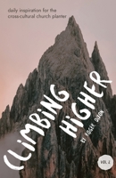 Climbing Higher 1735234516 Book Cover