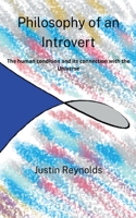 Philosophy of an Introvert 0578922673 Book Cover