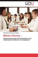Mision Ciencia... 3659040347 Book Cover