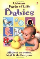 Babies (Facts of Life) 0746031548 Book Cover