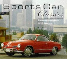 Sports Car Classics: A Marque-By-Marque Guide to over 35 Dream Cars (Dance Crazy Series) 1859676561 Book Cover
