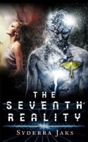 The Seventh Reality 0692886133 Book Cover