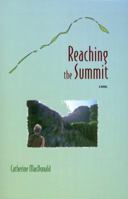 Reaching the Summit 088739227X Book Cover
