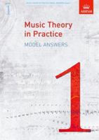 Music Theory in Practice Model Answers, Grade 1 184849114X Book Cover