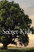 The Secret Kids 1499068522 Book Cover