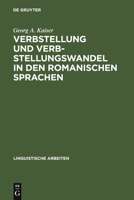 Verbstellung und Verbstellungswandel in den romanischen Sprachen 3484304650 Book Cover