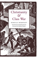 Christianity and Class War 1998492478 Book Cover