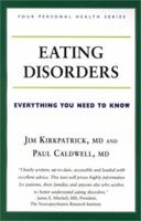 Eating Disorders: Everything You Need to Know (Your Personal Health) 1552979768 Book Cover