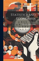 Statistics and Economics 1022038362 Book Cover