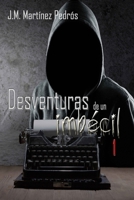 Desventuras de Un Imb 1520553757 Book Cover